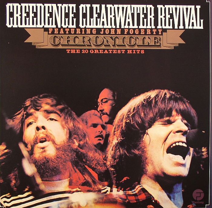 CREEDENCE CLEARWATER REVIVAL - Chronicle: The 20 Greatest Hits