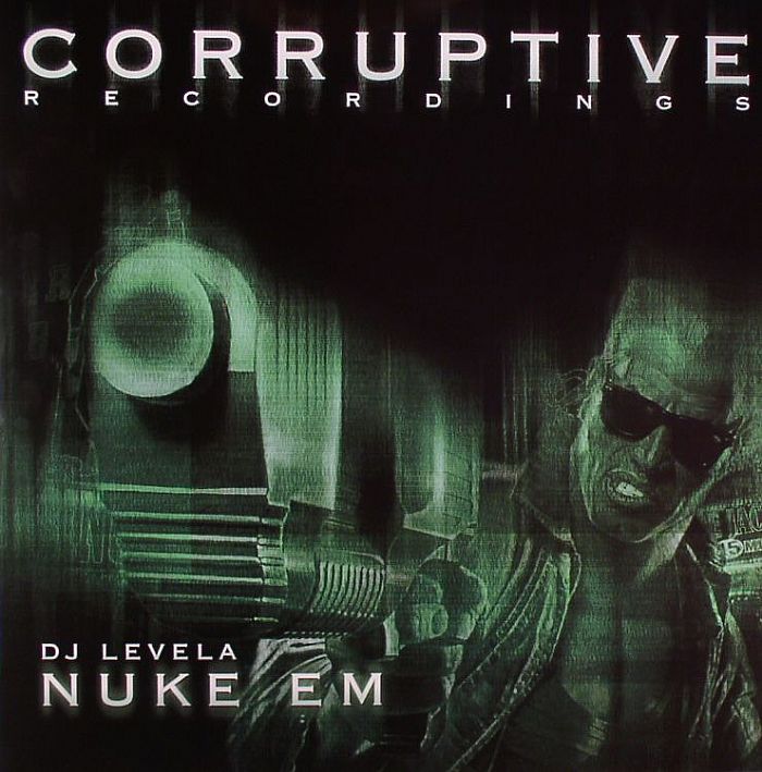 DJ LEVELA - Nuke Em