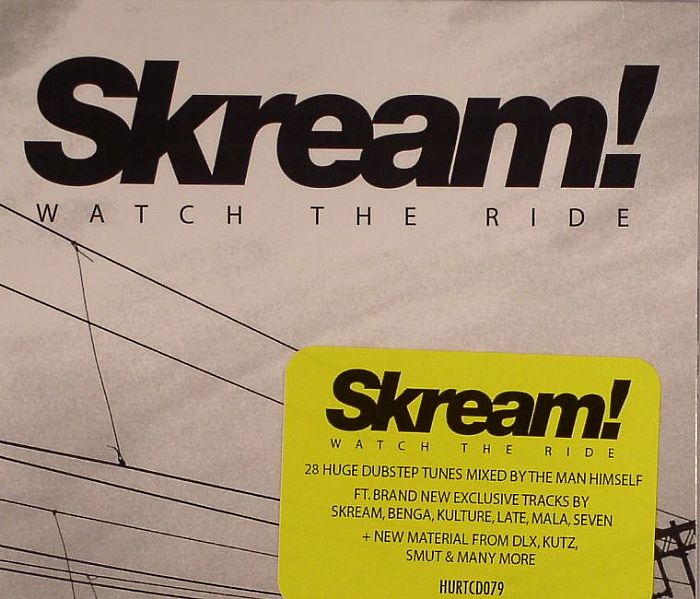 SKREAM/VARIOUS - Watch The Ride