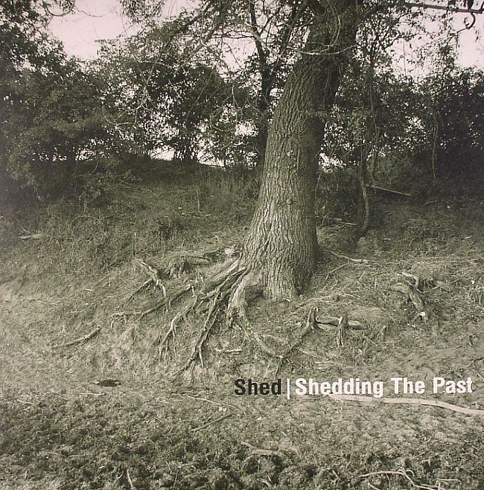 SHED - Shedding The Past