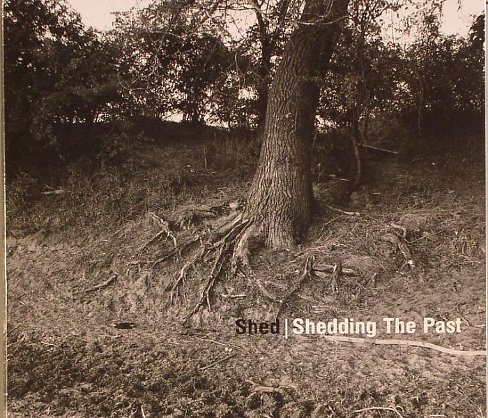 SHED - Shedding The Past