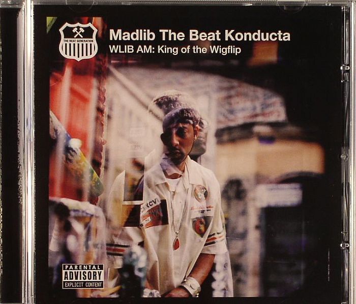 MADLIB aka THE BEAT KONDUCTA/VARIOUS - WLIB AM: King Of The Wigflip