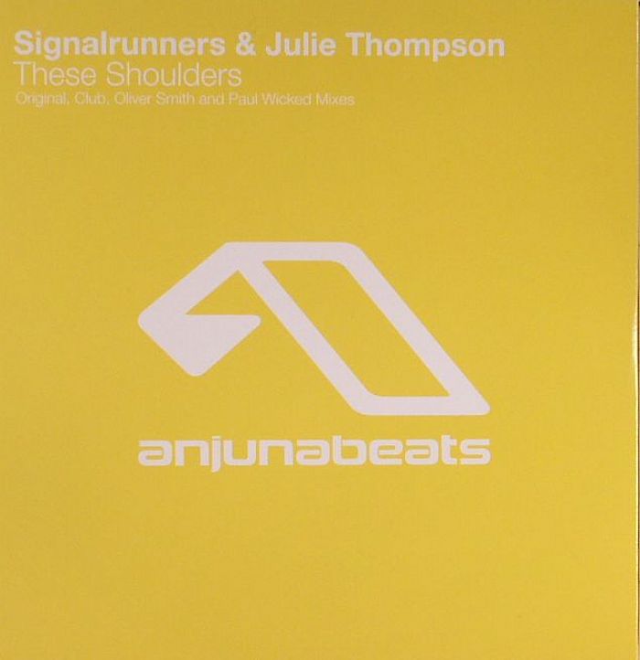 SIGNALRUNNERS/JULIE THOMPSON - These Shoulders