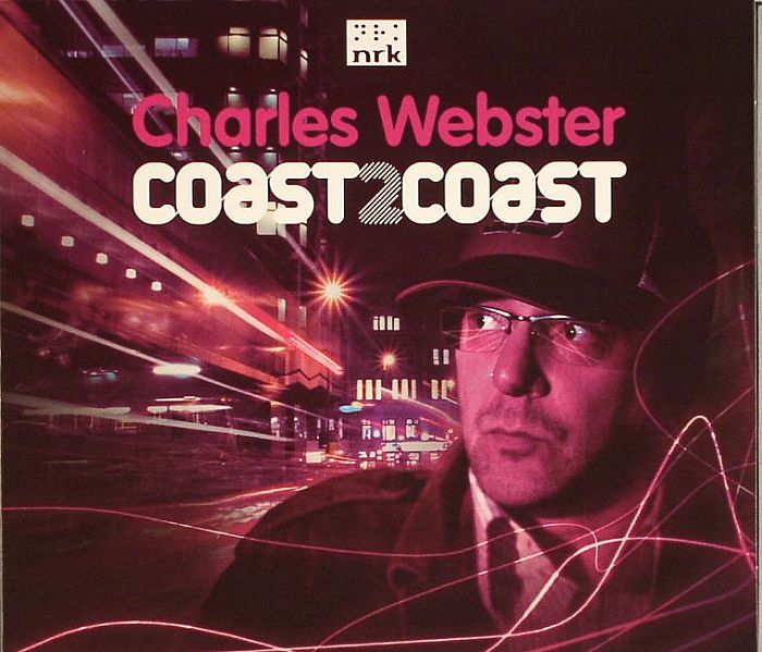 WEBSTER, Charles/VARIOUS - Coast 2 Coast