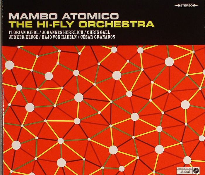 HI FLY ORCHESTRA - Mambo Atomico