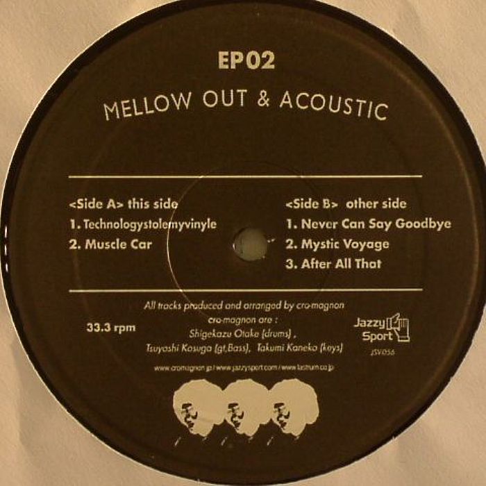 CRO MAGNON - Mellow Out & Acoustic EP 02