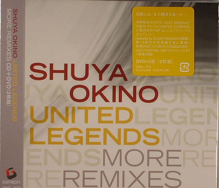 OKINO, Shuya - United Legends : More Remixes