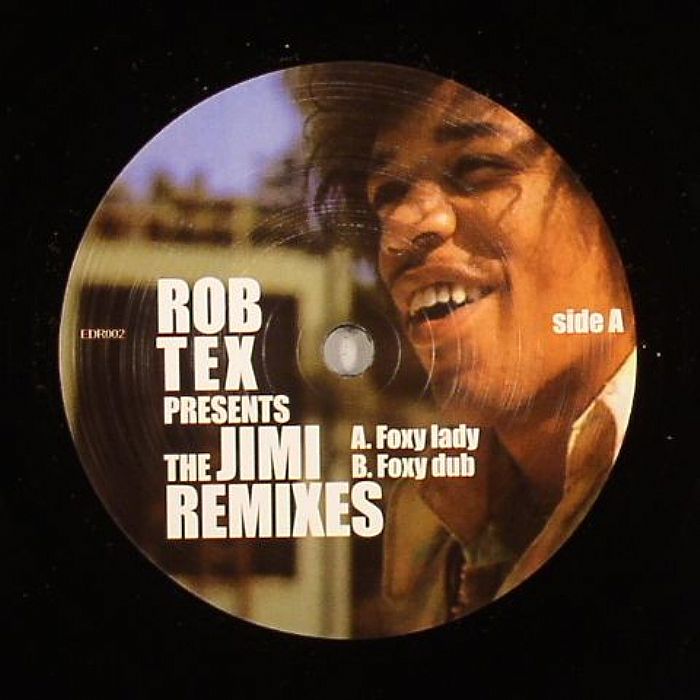 TEX, Rob - Rob Tex Presents Jimi Hendrix Remixes