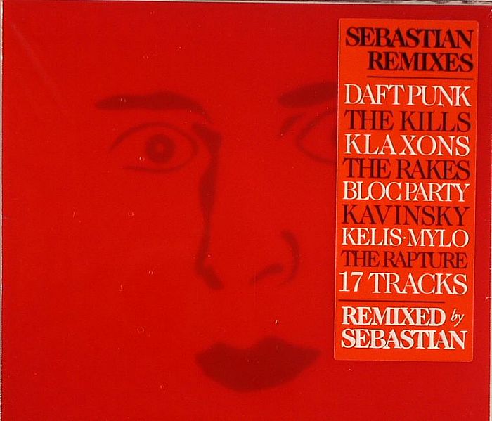 SEBASTIAN - Sebastian Remixes