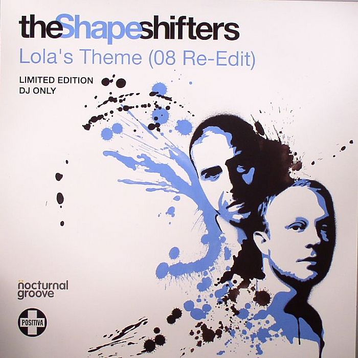 SHAPESHIFTERS, The - Lola's Theme (08 Re Edit)