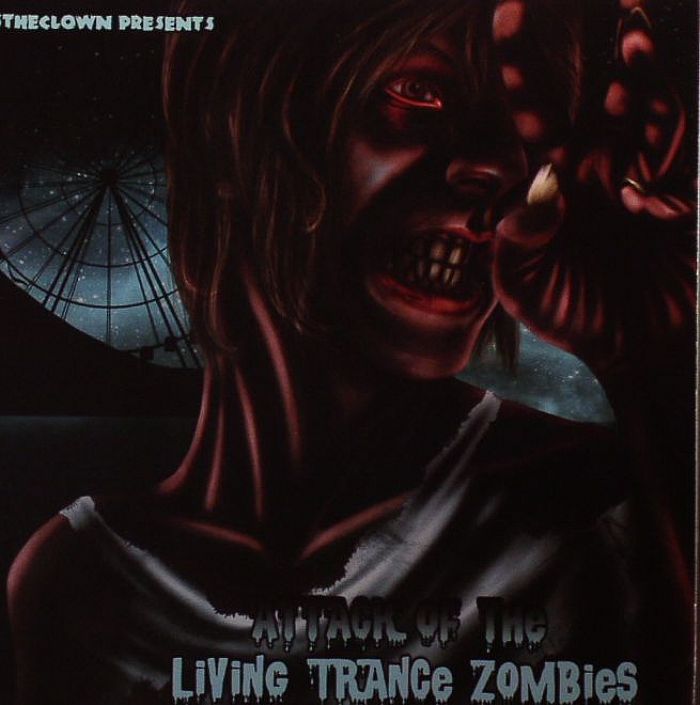 VARIOUS - Attack Of The Living Trance Zombies