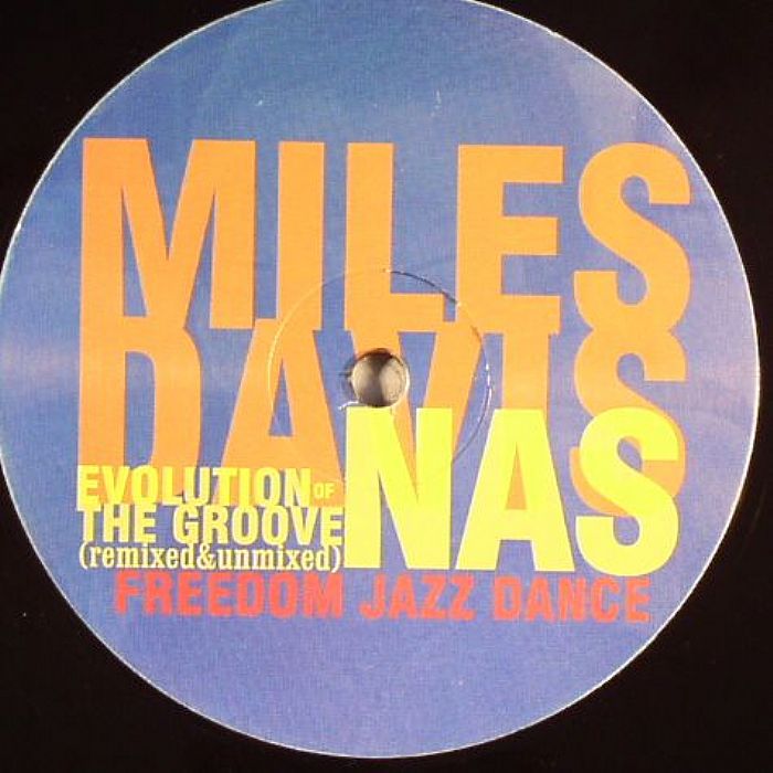 DAVIS, Miles feat NAS - Freedom Jazz Dance (Evolution Of The Groove)