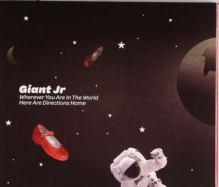 GIANT JR - Wherever You Are In The World Here Are Directions Home