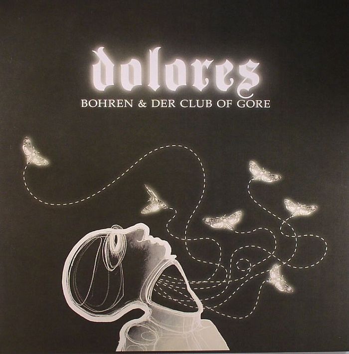 BOHREN & DER CLUB OF GORE - Dolores