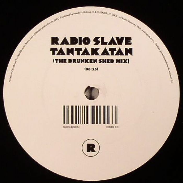 RADIO SLAVE - Tantakatan (The Drunken Shed mix)