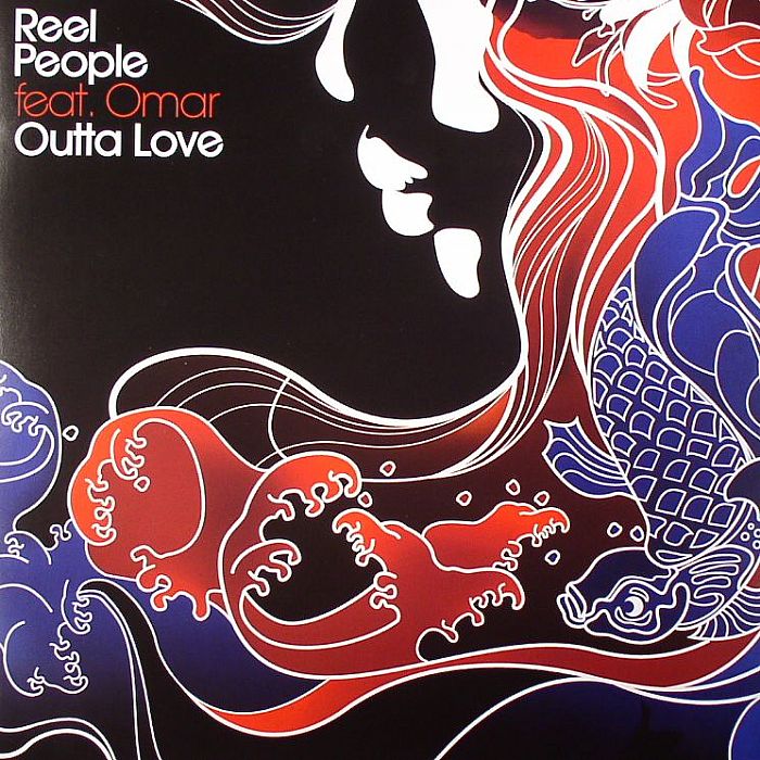 REEL PEOPLE feat OMAR - Outta Love