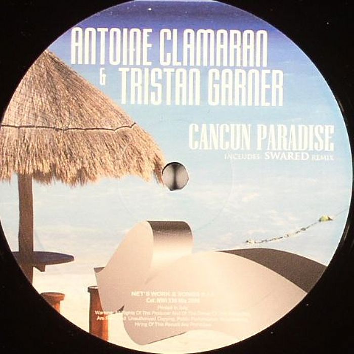 CLAMARAN, Antoine/TRISTAN GARNER - Cancun Paradise