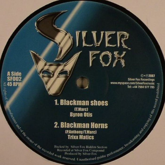 OTIS, Byron/TRIXX MATICS/SILVER FOX RIDDIM SECTION - Blackman Shoes