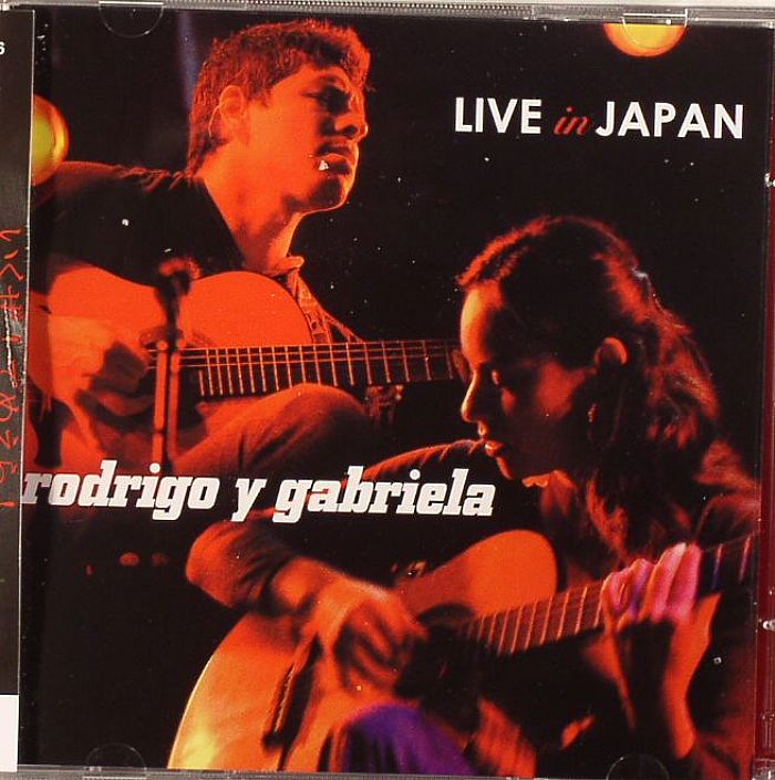RODRIGO Y GABRIELA - Live In Japan