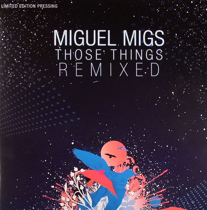 MIGUEL MIGS - Those Things (remixed)