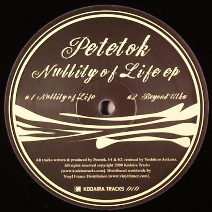 PETETOK - Nullity Of Life EP