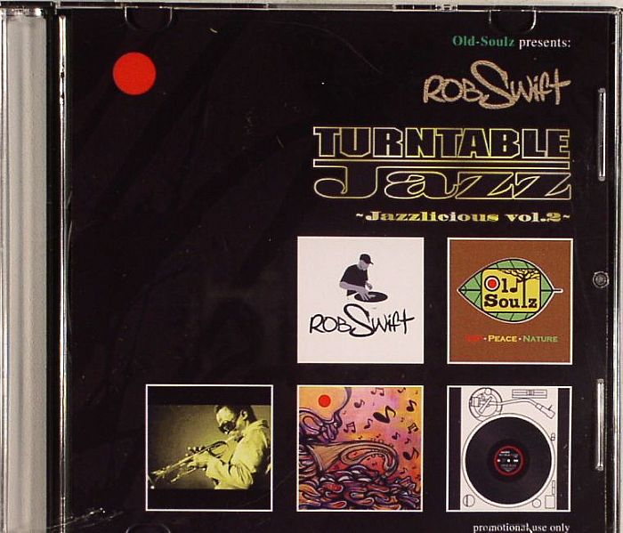 SWIFT, Rob/VARIOUS - Turntable Jazz: Jazzalicious Vol 2