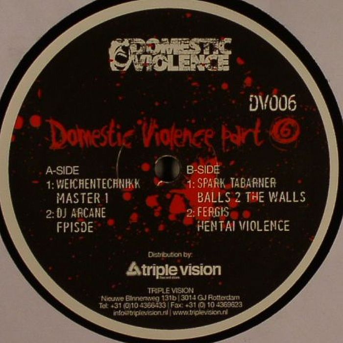 WEICHENTECHNIKK/DJ ARCANE/SPARK TABERNER/FERGIS - Domestic Violence Part 6
