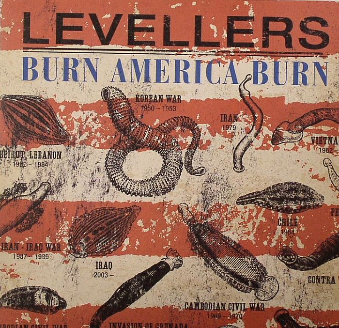 LEVELLERS - Burn America Burn