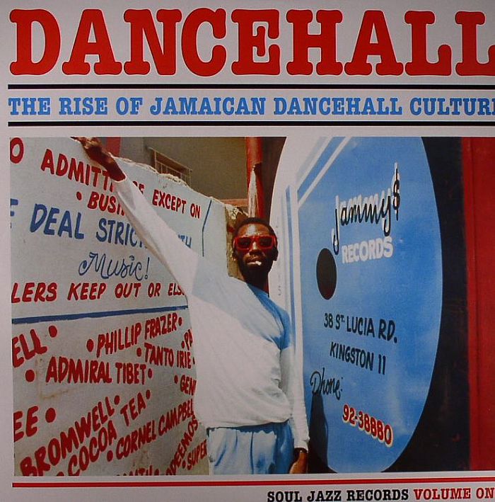 VARIOUS - Dancehall: The Rise Of Jamaican Dancehall Culture