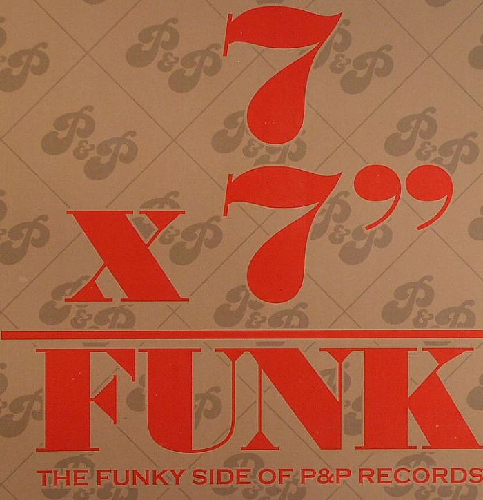 BROWN, Peter/PATRICK ADAMS/VARIOUS - 7 x 7" Funk: The Funky Side Of P & P Records