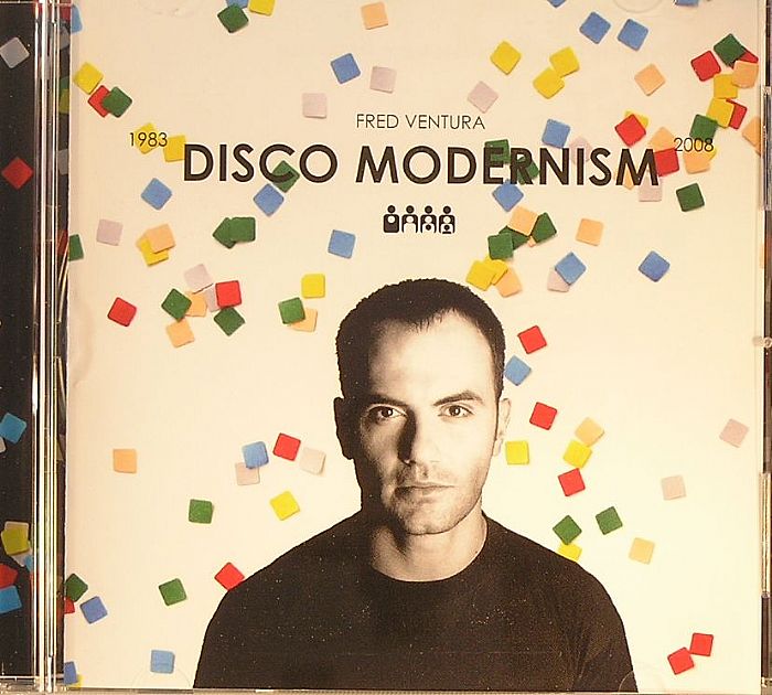 FRED VENTURA/VARIOUS - Disco Modernism 1983-2008