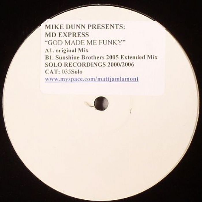 DUNN, Mike presents MD EXPRESS - God Made Me Funky