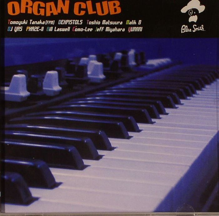 BLUE SMITH - Organ Club