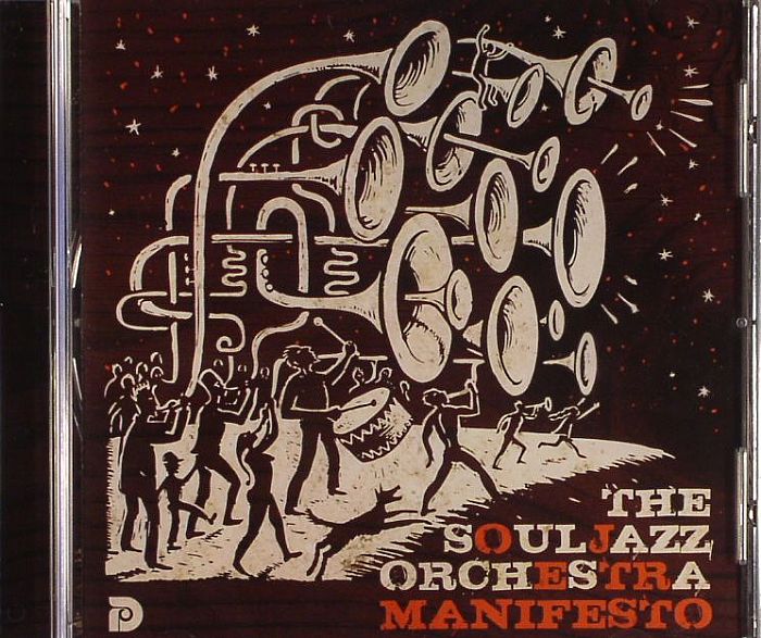 SOUL JAZZ ORCHESTRA - Manifesto