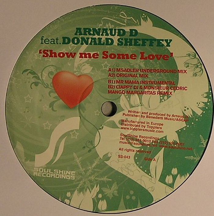 ARNAUD D feat DONALD SHEFFEY - Show Me Some Love