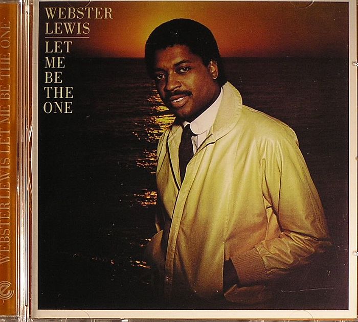 LEWIS, Webster - Let Me Be The One