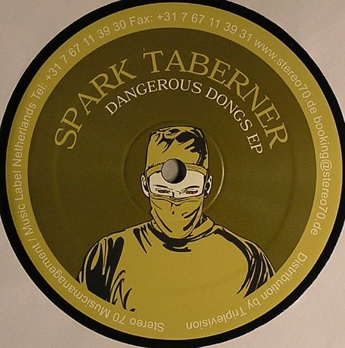 TABERNER, Spark - Dangerous Dongs EP