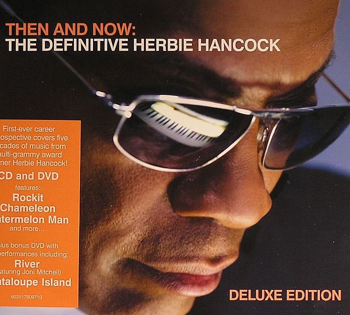 HANCOCK, Herbie - Then & Now: The Definitive Herbie Hancock