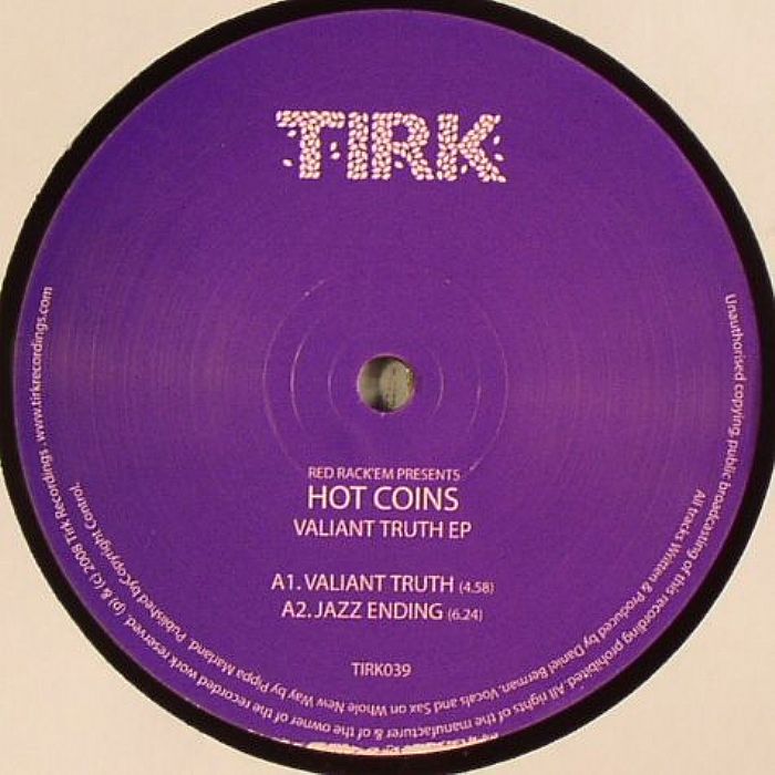 RED RACK EM presents HOT COINS - Valiant Truth EP