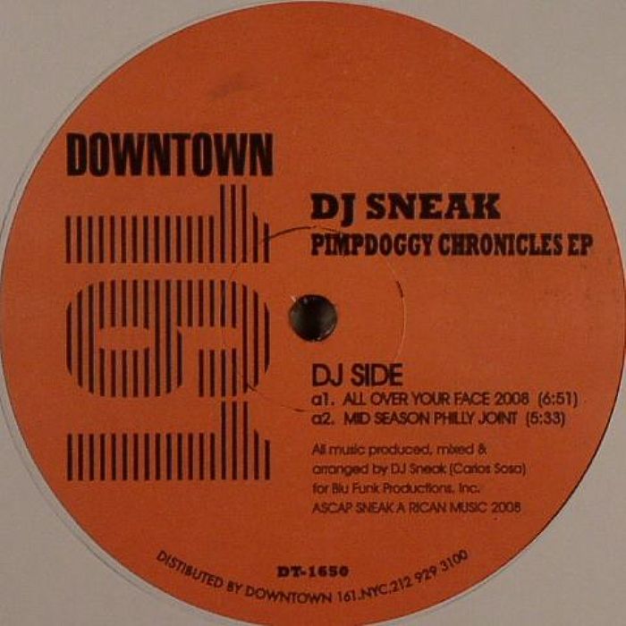 DJ SNEAK - Da Pimpdoggy Chronicles EP