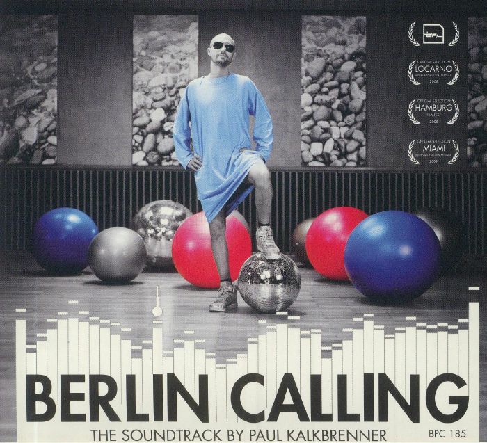 KALKBRENNER, Paul - Berlin Calling: The Soundtrack