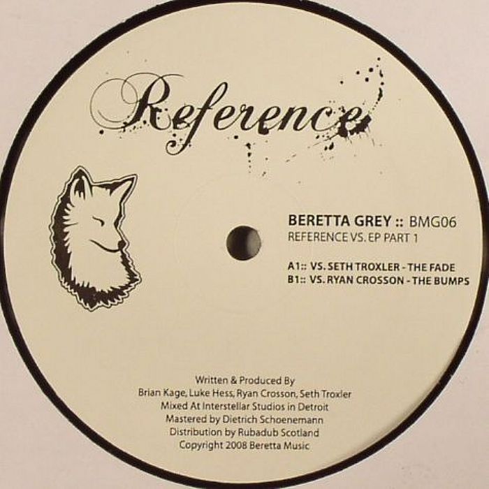 REFERENCE/SETH TROXLER/RYAN CROSSON - Berreta Grey: Reference vs EP part 1