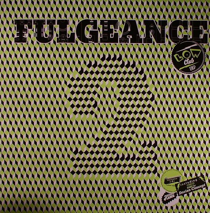 FULGEANCE - Low Club EP
