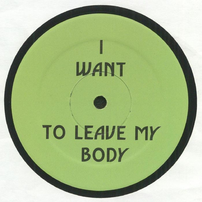 GREEN VELVET - I Want To Leave My Body