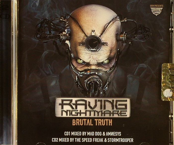 MAD DOG/AMNESYS/SPEED FREAK/STORMTROOPER/VARIOUS - Raving Nightmare: Brutal Truth