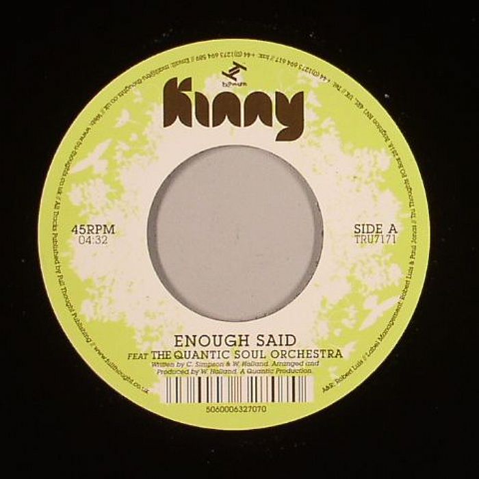 KINNY FEATURING QUANTIC SOUL ORCHESTRA - Enough Said