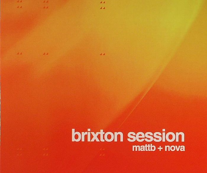VARIOUS - Brixton Session: Matt B & Nova