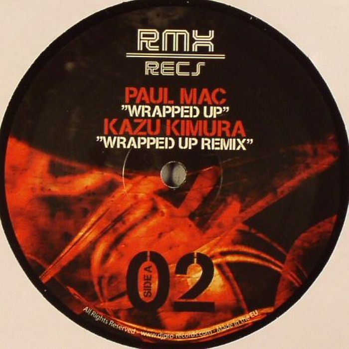 MAC, Paul/KAZU KIMURA/J LEYLAND/HORACIO CRUZ - Wrapped Up