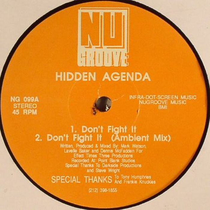 HIDDEN AGENDA - Don't Fight It