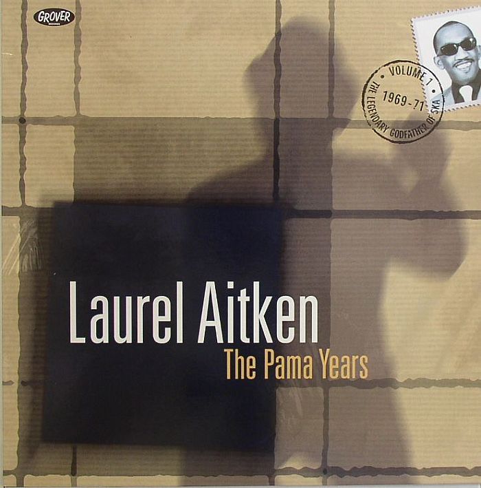 AITKEN, Laurel - The Pama Years